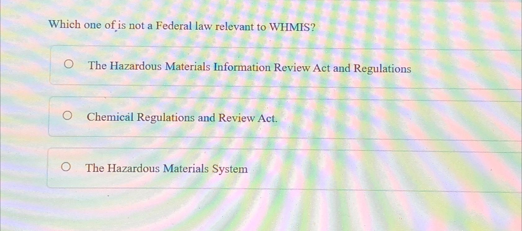 solved-which-one-of-is-not-a-federal-law-relevant-to-chegg
