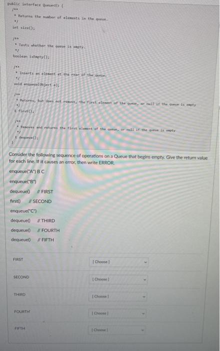 Solved public interface Queue • Meturns the number of | Chegg.com