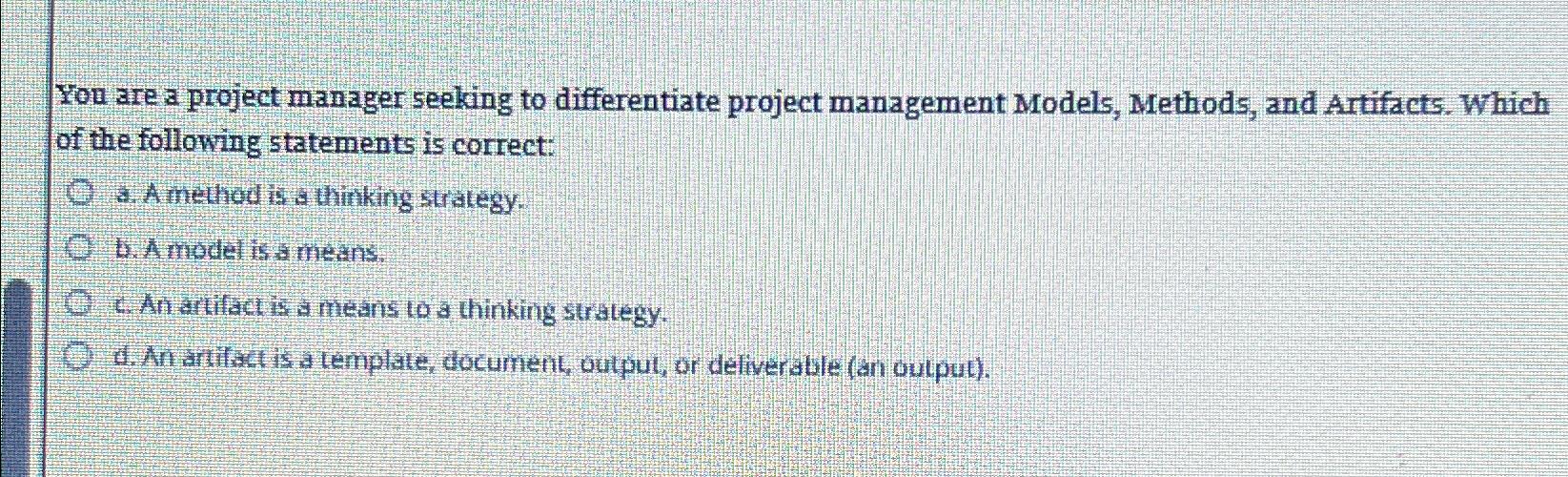 Solved You are a project manager seeking to differentiate | Chegg.com