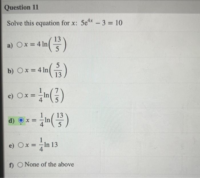 solved-solve-this-equation-for-x-5e4x-3-10-a-x-4ln-513-b-chegg