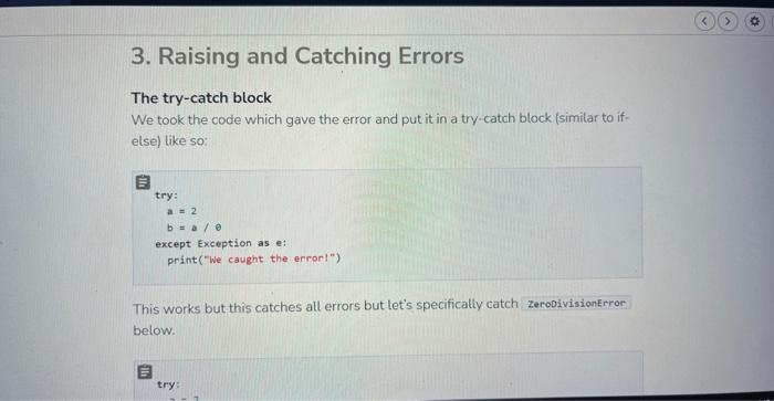 3. Raising and Catching Errors The try-catch block We | Chegg.com