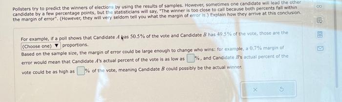 Pollsters Try To Predict The Winners Of Elections By | Chegg.com