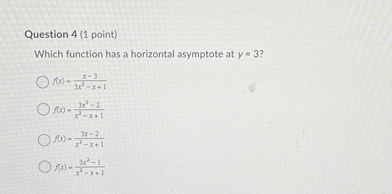 Solved Question 4 1 ﻿point ﻿which Function Has A