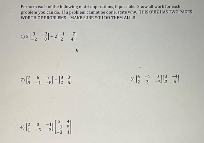 Solved perform each of the following matrix operations, if | Chegg.com