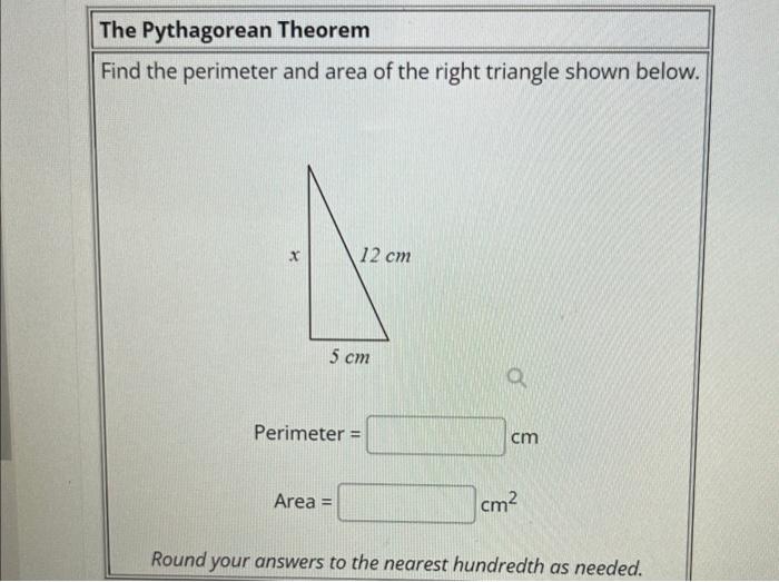 Solved Find the perimeter and area of the right triangle | Chegg.com