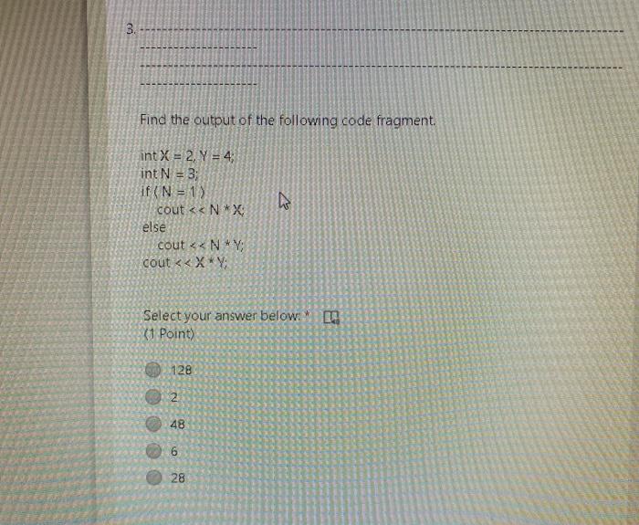 Solved 3. Find the output of the following code fragment N | Chegg.com