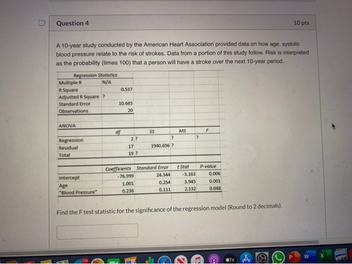 Solved Question 4 10 pts A 10-year study conducted by the | Chegg.com
