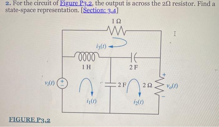 Solved 2. For the circuit of Figure P3,2, the output is | Chegg.com
