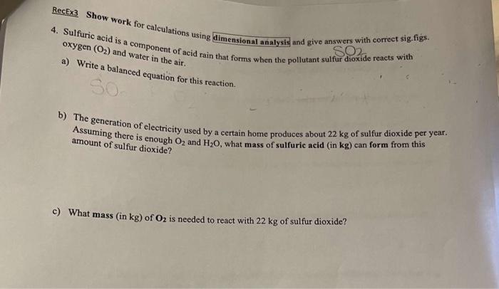 Solved 4. Sulfuric acid is a component of acid rain that | Chegg.com