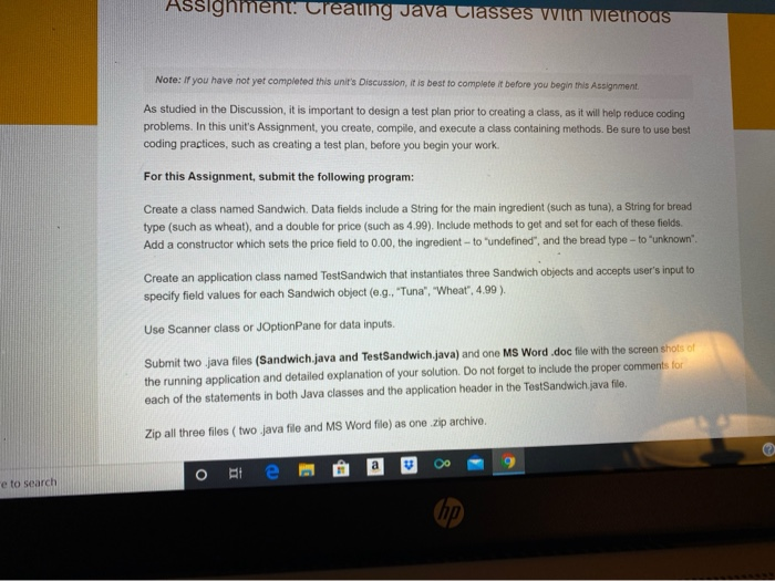 Solved Assighment. Creaung Java Classes with methods Note: | Chegg.com