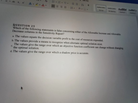 solved q11. explain the allowable increase and... Solved Аав ми QUESTION 25 Which of the following statements | Chegg.com