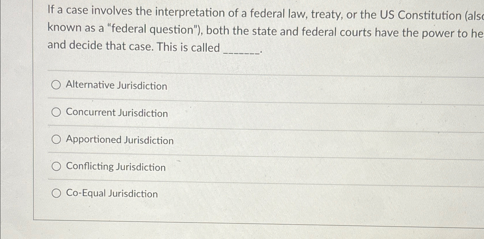 Solved If a case involves the interpretation of a federal | Chegg.com