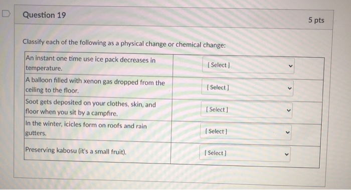 Solved Question 19 5 pts Classify each of the following as a | Chegg.com