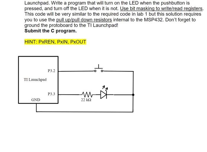 Solved Write the code to turn on and off the LED according | Chegg.com