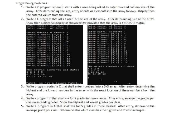 Solved Programming Problems 1. Write a C program where it | Chegg.com