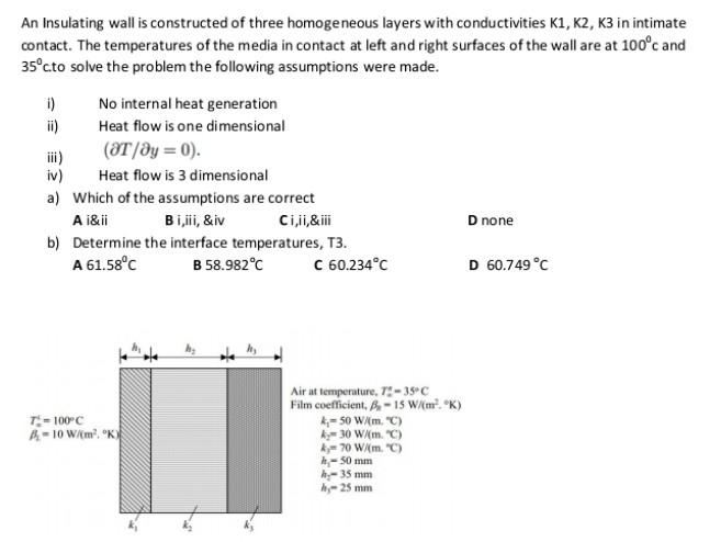 Solved An Insulating wall is constructed of three | Chegg.com