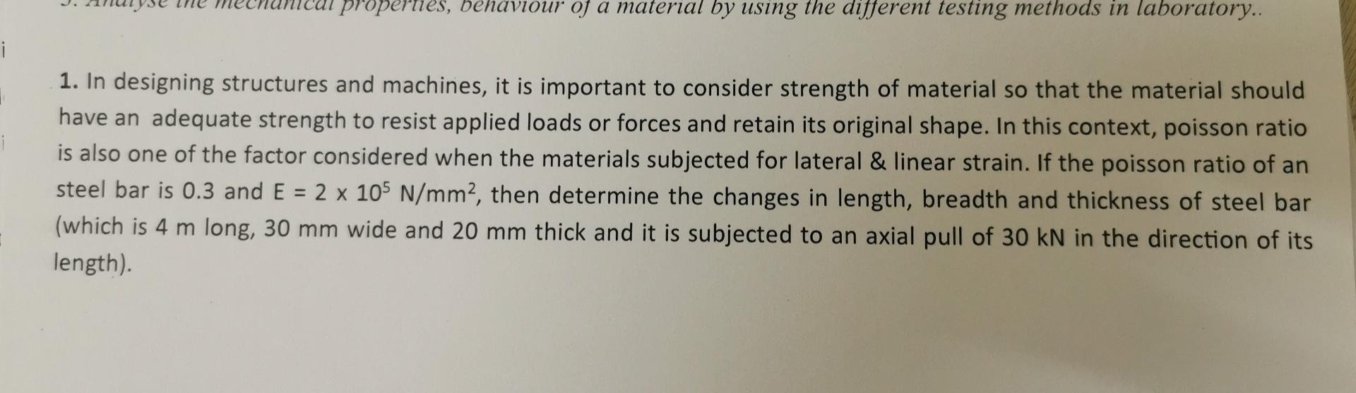 Solved 3. Analyse The Mechanical Properties, Behaviour Of A | Chegg.com