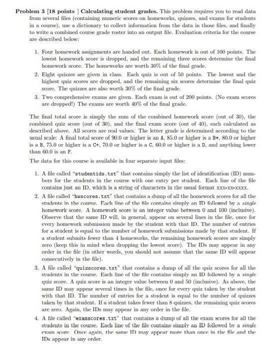 Solved Problem 3 (18 points Calculating student grades. This | Chegg.com