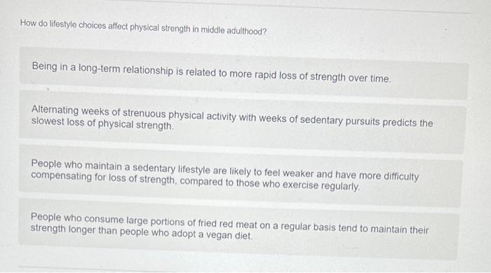 solved-how-do-lifestyle-choices-affect-physical-strength-in-chegg