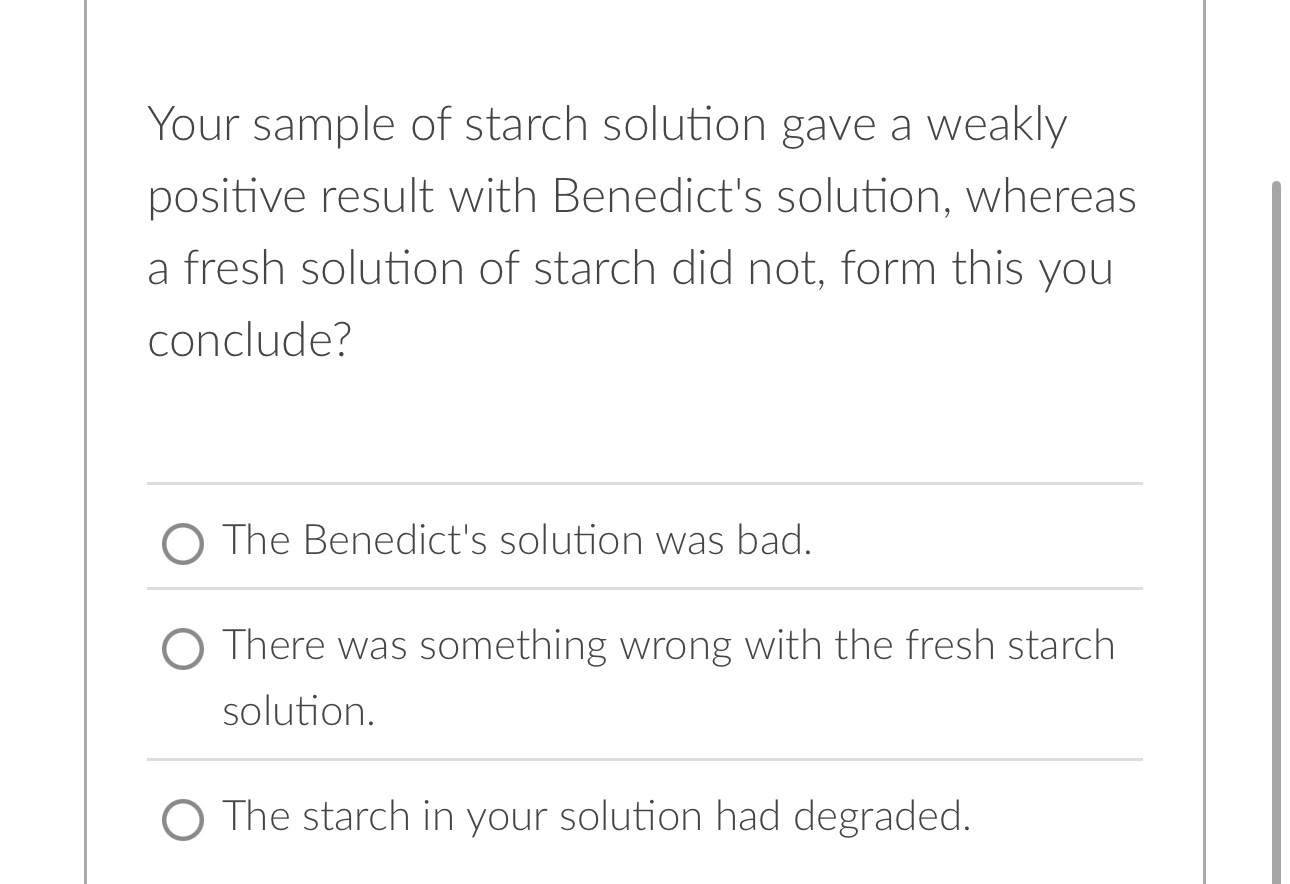 Solved Your sample of starch solution gave a weakly positive | Chegg.com