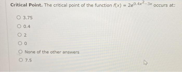 Solved Critical Point. The critical point of the function | Chegg.com