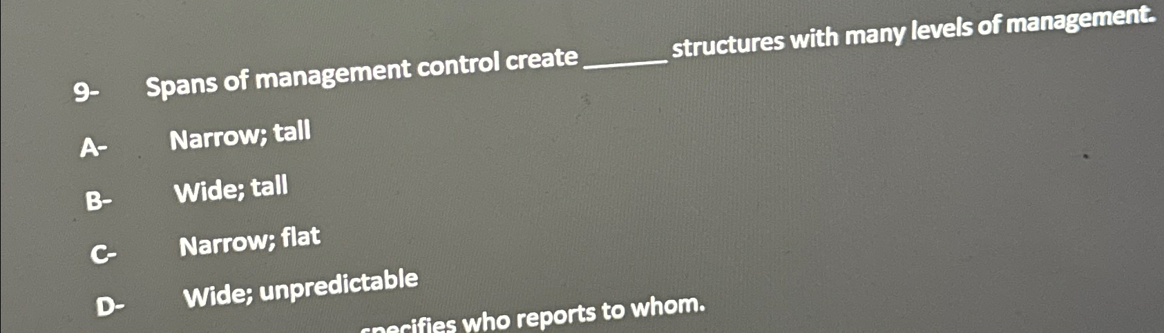spans of management control create structures with many levels of management
