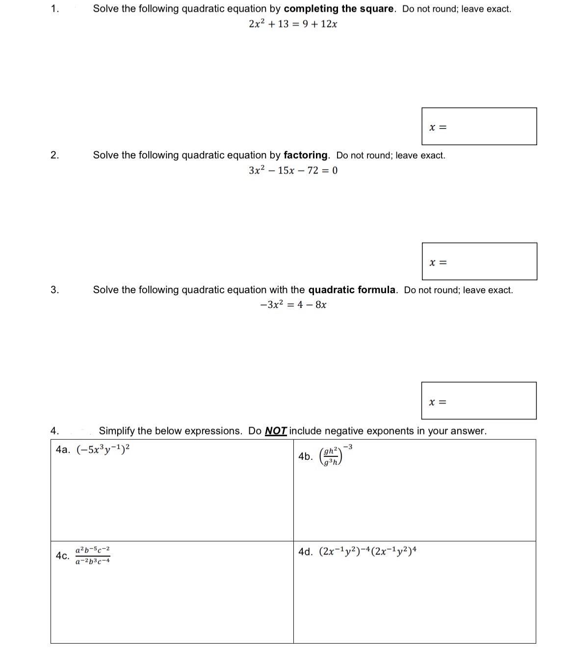 Solved Solve the following quadratic equation by completing | Chegg.com