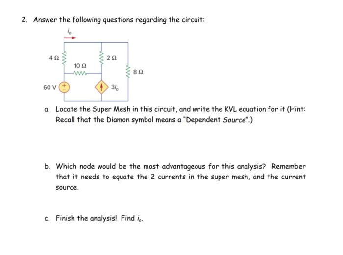 Solved 1. Inspect the following circuit: a. If you were to | Chegg.com