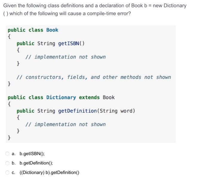 Solved Given the following class definitions and a | Chegg.com