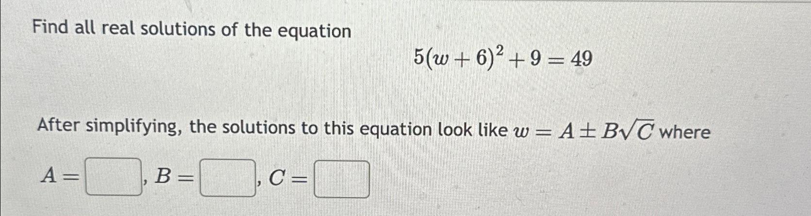 Solved Find all real solutions of the | Chegg.com