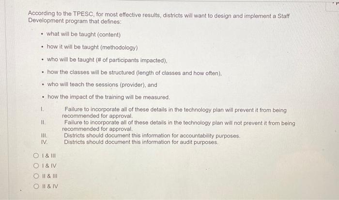 Solved According to the TPESC, for most effective results, | Chegg.com