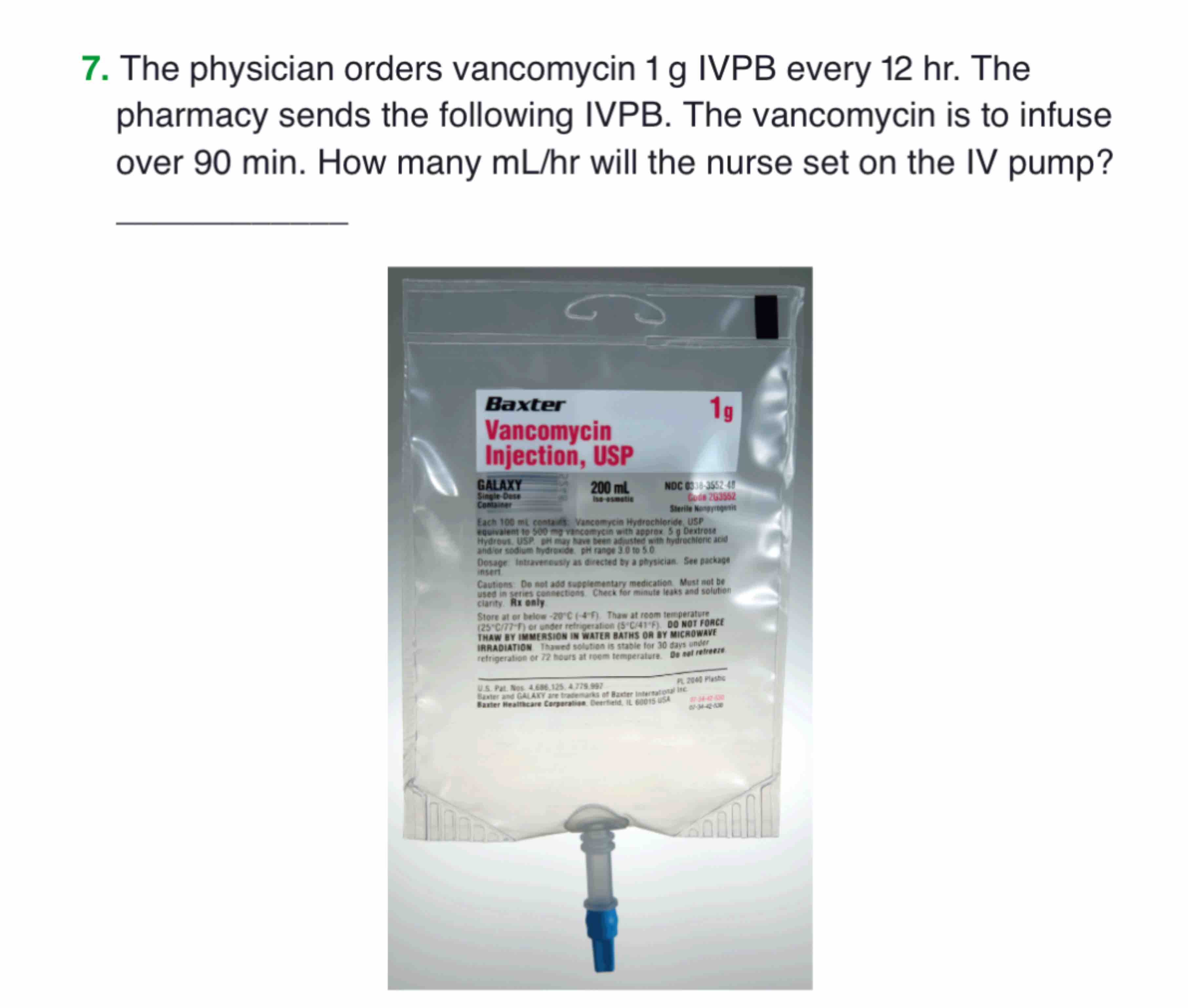 Solved The physician orders vancomycin 1 ﻿g IVPB every 12 | Chegg.com