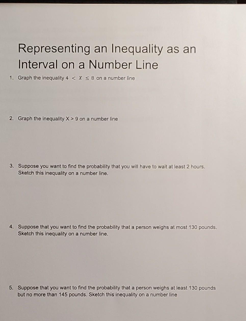 Number Line Interval Questions Solved Representing an Inequality as an Interval on a Number | Chegg.com