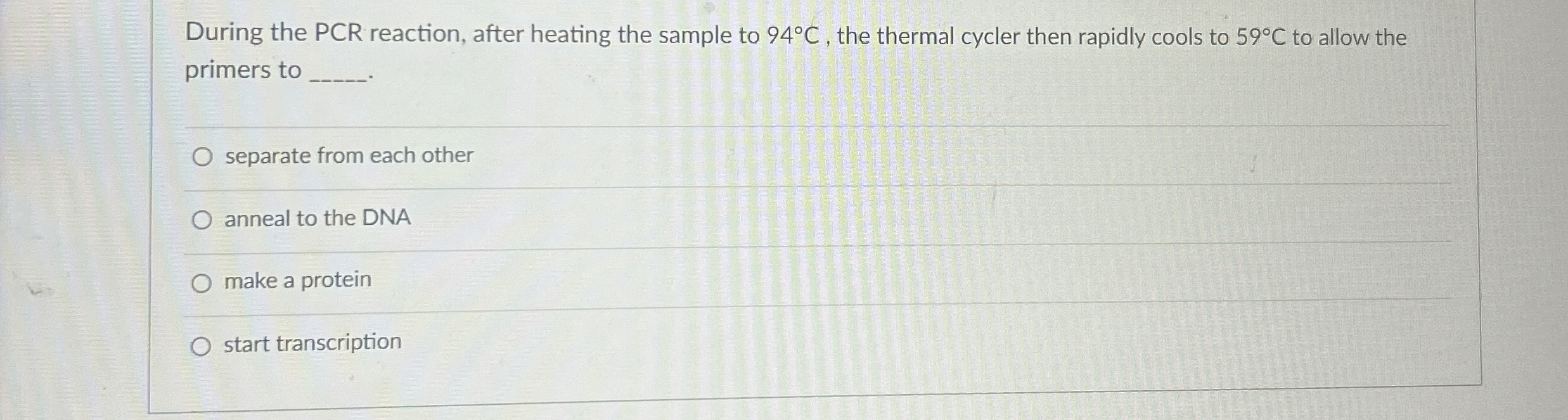 Solved During the PCR reaction, after heating the sample to | Chegg.com