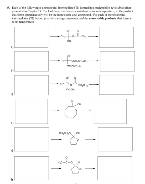 Solved Each of the following is a tetrahedral intermediate | Chegg.com