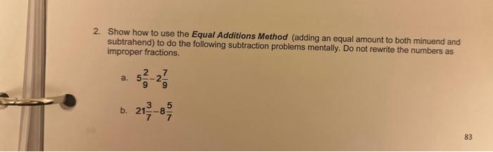 Solved 2. Show how to use the Equal Additions Method (adding | Chegg.com