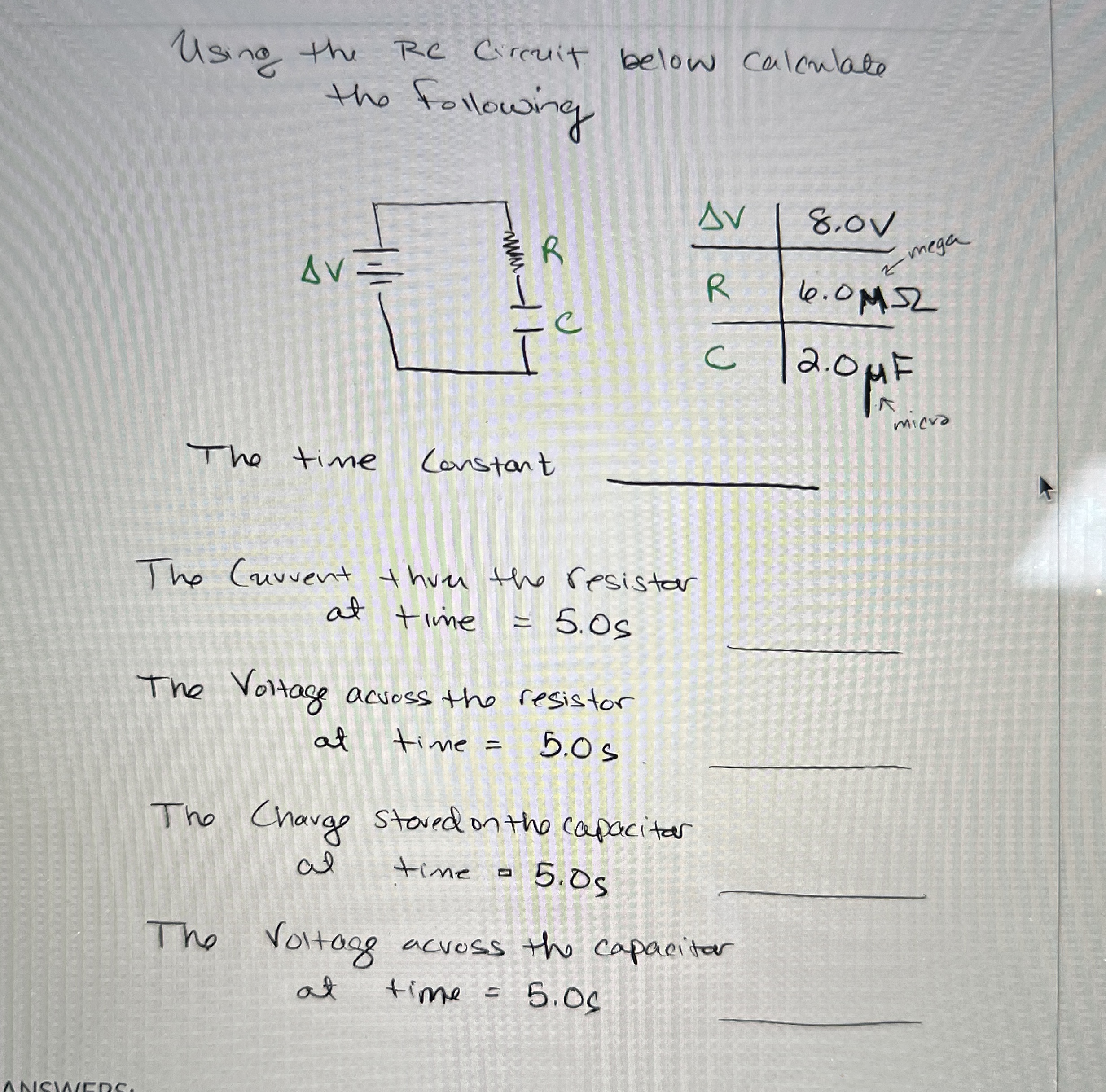 Solved Using the RC Circuit below calculate the | Chegg.com