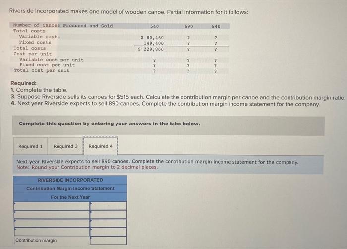 Solved Required 1. Complete the table. 3. Suppose Riverside