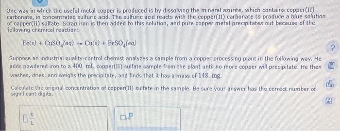 Solved One Way In Which The Useful Metal Copper Is Produced | Chegg.com