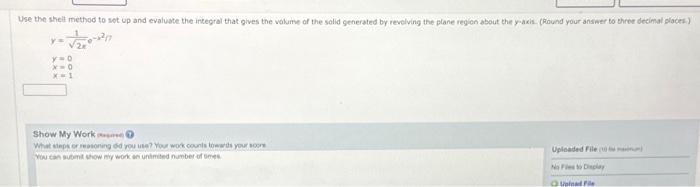 Solved Use the shell method to sot up and evaluate the | Chegg.com
