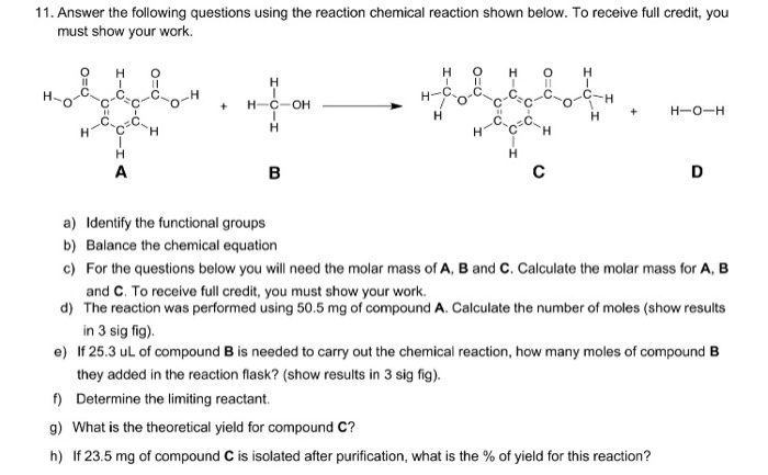 Solved 11. Answer the following questions using the reaction | Chegg.com