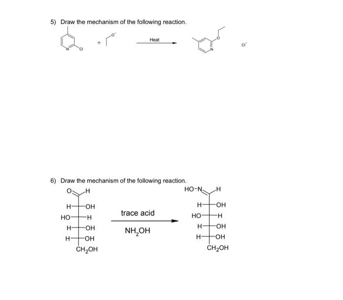 3) Draw the full reaction mechanism of the following | Chegg.com