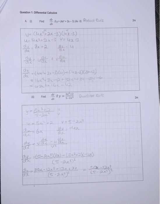 Question 1: Differential Calculus \[ \begin{array}{l} \text { A. (1) Find } \frac{d y}{d x} \pi y=\left(4 x^{x}+2 x-3\right)(