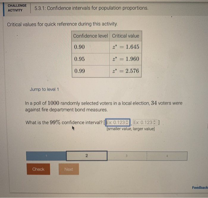 Solved CHALLENGE ACTIVITY 5.3.1: Confidence intervals for | Chegg.com