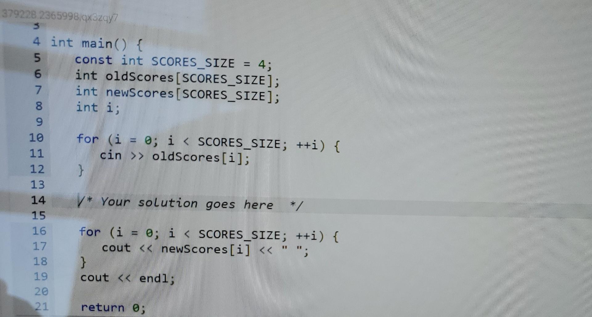 Solved Write a loop that sets newScores to oldScores shifted | Chegg.com