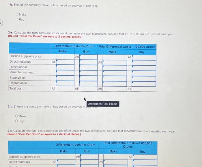 Solved 1-b. Should The Company Make Or Buy Based On Analysis | Chegg.com