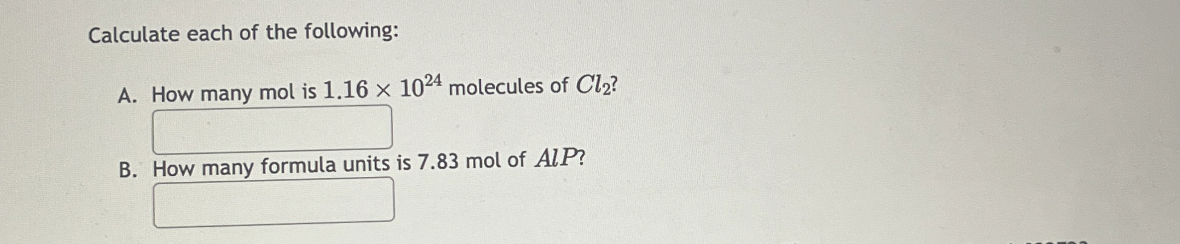 Solved Calculate each of the following:A. ﻿How many mol is | Chegg.com