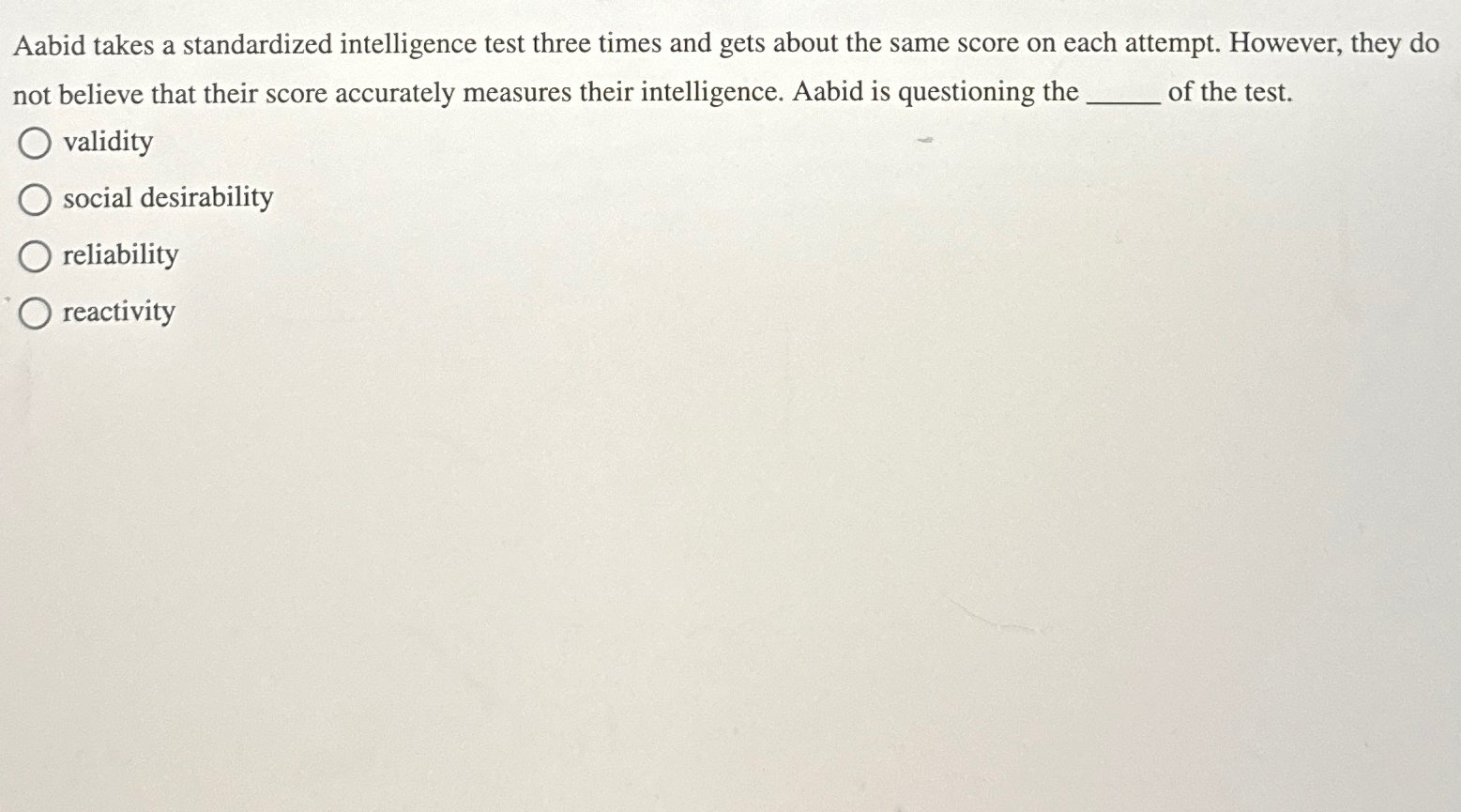 Solved Aabid takes a standardized intelligence test three | Chegg.com