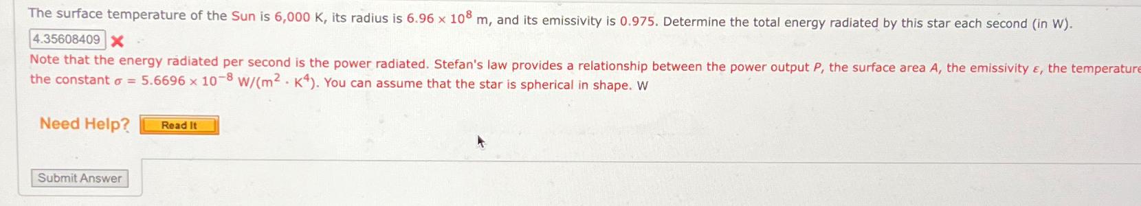 Solved The surface temperature of the Sun is 6,000K, ﻿its | Chegg.com