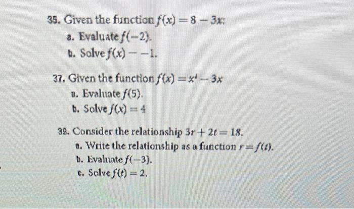 Solved 35. Given the function f(x)=8−3x : 3. Evaluate f(−2). | Chegg.com
